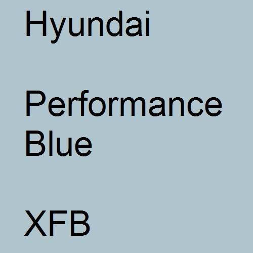 Hyundai, Performance Blue, XFB.